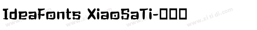 IdeaFonts XiaoSaTi字体转换